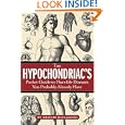 The Hypochondriac's Pocket Guide to Horrible Diseases You... by  Dennis DiClaudio