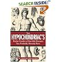 The Hypochondriac's Pocket Guide to Horrible Diseases You Probably Already Have