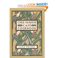Chez Panisse Cafe Cookbook