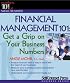 Financial Management 101: Get a Grip on Your Business Numbers