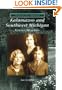 Kalamazoo and Southwest Michigan   Golden Memories  (MI)   (Voices  of  America)