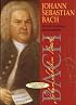 Johann Sebastian Bach: His Life In Pictures And Documents