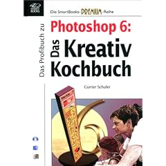 Das Profibuch zu Photoshop 6, m. CD-ROM