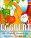 Eggbert, the Slightly Cracked Egg