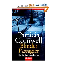 Blinder Passagier: Ein Kay-Scarpetta-Roman