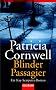 Blinder Passagier: Ein Kay-Scarpetta-Roman