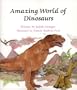 Amazing World of Dinosaurs (Learn About Nature)