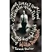 You Cannot Live as I Have Lived and Not End Up Like This: The Thoroughly Disgraceful Life and Times of Willie Donaldson