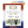 Woodrow Wilson (Getting to Know the Us Presidents)