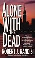 Alone with the Dead (Joe Keough Mysteries)