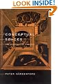 Conceptual Spaces: The Geometry of Thought (Bradford Books)