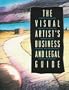 Visual Artist's Business and Legal Guide