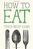 How to Eat (Mindful Essentials)