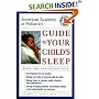 American Academy of Pediatrics Guide to Your Child's Sleep: Birth Through Adolescence