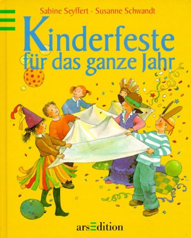 Produkt-Bild: Kinderfeste f&uuml;r das ganze Jahr