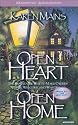 Open Heart, Open Home: The Hospitable Way to Make Others Feel Welcome and Wanted