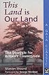 This Land is Our Land: Struggle for Britain's Countryside (A Gaia Classic)