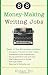 88 Money-Making Writing Jobs 88 Money-Making Writing Jobs