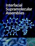 Interfacial Supramolecular Assemblies