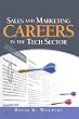 Sales and Marketing Careers in the Tech Sector