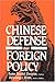 Books : Chinese Defense and Foreign Policy (World Social Systems Series)
