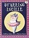 Starring Lucille (Lucille the Pig)