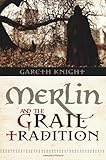 Merlin and the Grail Tradition
