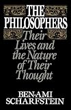 The Philosophers: Their Lives and the Nature of their Thought