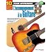 10 le�ons faciles pour apprendre L'accompagnement � la Guitare + CD + DVD