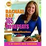 Rachael Ray 365: No Repeats--A Year of Deliciously Different Dinners (A 30-Minute Meal Cookbook)