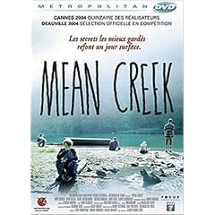 Mean creek [Edizione: Francia]