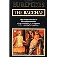 The Bacchae (Meridian classics)