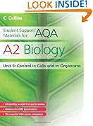 Student Support Materials for AQA - A2 Biology Unit 5