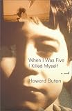 When I Was Five I Killed Myself. (Lernmaterialien)