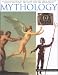 Book Mythology: An Encyclopedia of Gods and Legends from Ancient Greece and Rome, the Celts and the Norselands