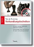 Test & Training. Verhandlungstechniken. Mit der richtigen Taktik zum optimalen Ergebnis