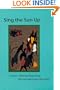 Sing the Sun Up: Creative Writing Ideas from African American Literature