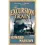 The Excursion Train  (The Railway Detective Series)