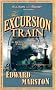 The Excursion Train  (The Railway Detective Series)