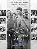 Psychology and the Challenges of Life, Study Guide: Adjustmentin the New Millennium