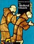 The Medieval Church (Medieval Britain)