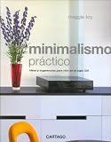 Minimalismo Practico (Spanish Edition)