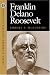 Books : Franklin Delano Roosevelt (American Presidents Reference Series)