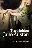 The Hidden Jane Austen