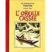 L'Oreille cass�e (mini-album en noir et blanc)