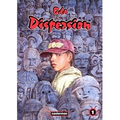 Dispersion, tome 1