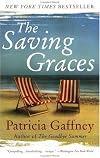 The Saving Graces                                                                : A Novel