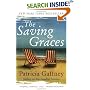The Saving Graces                                                                : A Novel