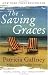 The Saving Graces: A Novel