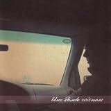 Blue Shade Witness Ep